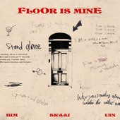 FLOOR IS MINE (feat. BIM) artwork
