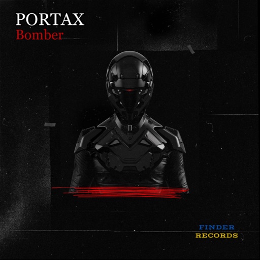 Bomber - Single by Portax