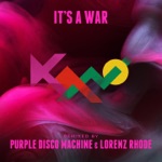 It's a War (Purple Disco Machine & Lorenz Rhode Remix) by Kano