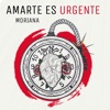 Amarte Es Urgente - Single