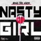 Nasty Girl - Bone The Mack lyrics