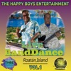2 - SLOWLY (REGUE) ''ROATÁN BAND DANCE'' (feat. The HAPPY BOYS ENTERTAINMENT) - Single