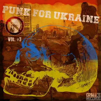 Punk For Ukraine, Vol. 3 by Various Artists album reviews, ratings, credits