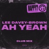 Ah Yeah (Club Mix) - Single