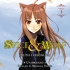 Spice and Wolf, Vol. 1 (light novel) - Isuna Hasekura