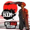 Stream & download Boom (Red Dead Riddim) - Single