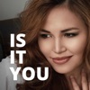 Is It You - Single