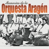 Memorias De La Orquesta Aragón artwork