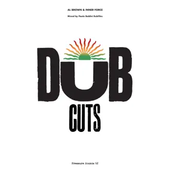 Dub Cuts by Al Brown, Inner Force & Paolo Baldini DubFiles album reviews, ratings, credits