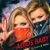 Stream & download Adios Baby - Single