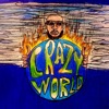 01. Crazy World - Single