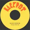 Dance with Me - Single album lyrics, reviews, download