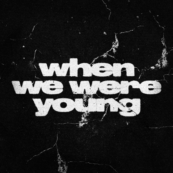 Cover artwork for when we were young
