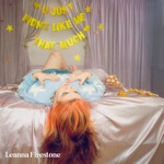 Leanna Firestone - You Just Didn't Like Me That Much