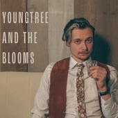 Youngtree & the Blooms - Seas Change