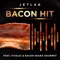 Bacon Hit - Jetlag Music lyrics