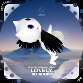 Lovely - 8D Audio by 8D Tazzy