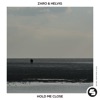 Hold Me Close - Single