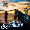 Me Vas a Recordar - Single