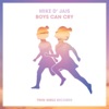 Boys Can Cry - Single