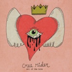 Cree Rider - All of the Love