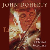 Taisce - The Celebrated Recordings by John Doherty on Apple Music