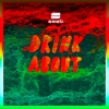 Drink About (Simon Field Remix) - Single