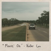Keller Cox - Movin' On