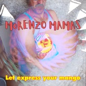 Morenzo Mamas - Moving Around