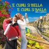 E cumu si bella e cumu si balla - Single