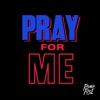 Pray for me - Single