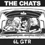 The Chats - 6L Gtr