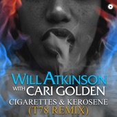 Cigarettes & Kerosene (T78 Remix) artwork