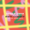 House Of Paper - Night Changes (TikTok Trend Edit)  arte