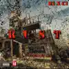 Rust (feat. C1) - Single album lyrics, reviews, download