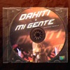 Dakiti X Mi Gente - Single