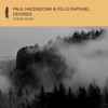 Paul Hazendonk & Hank Achi - Desires (Carlo Whale Remix)