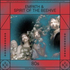 80s (SPIRIT of the BEEHIVE Remix) - Single
