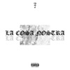 La Cosa Nostra - Single