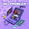 No Problem artwork