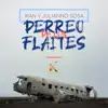 Stream & download Perreo Pa Los Flaites