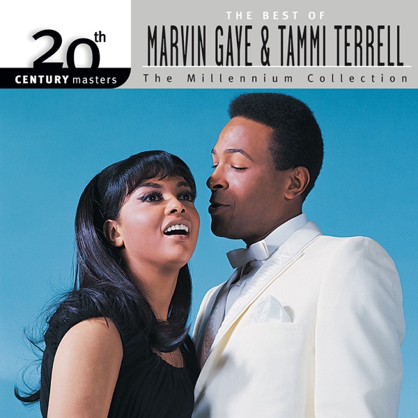 20th Century Masters - The Millennium Collection: The Best of Marvin Gaye & Tammi Terrell - Marvin Gaye & Tammi Terrell