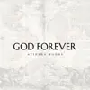 Stream & download God Forever - Single