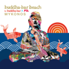Buddha Bar Beach - Mykonos (by FG) - Buddha Bar