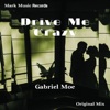 Drive Me Crazy - Single