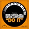 Do It (Main Mix) - Africanism, Bob Sinclar & Eddie Amador lyrics