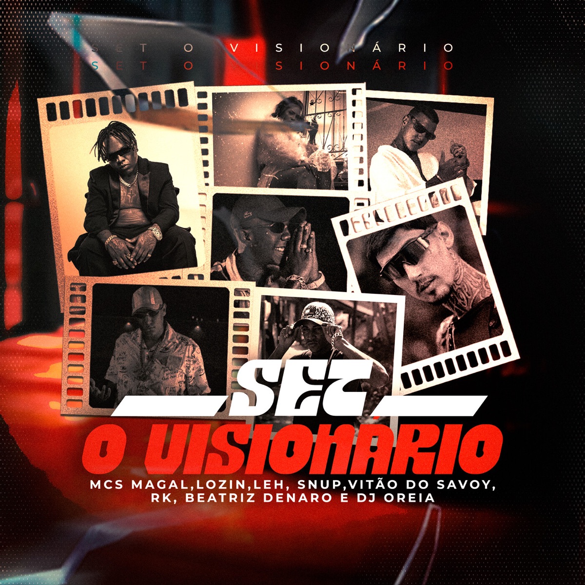 Mc Leh, MC Lozin & MC Magal - SET O Visionário (feat. MC Snup, Mc Vitão Do Savoy, MC RK, Beatriz Denaro & DJ Oreia) - Single