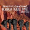 Kuku Kee Me (Remix) artwork