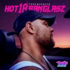 HOT18BANGLASZ - Single