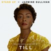 Stand Up (From the Original Motion Picture "Till") - Single
